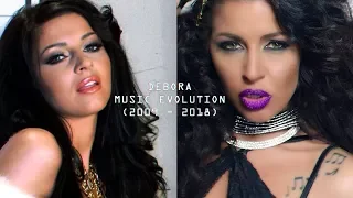 DEBORA - MUSIC EVOLUTION (2009 - 2018)