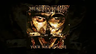 Mushroomhead - Your Soul Is Mine [Custom Instrumental]