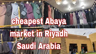 Dheera Abaya market in Riyadh|| 30 riyal to 100 riyal Abaya  market@saudi Arabia