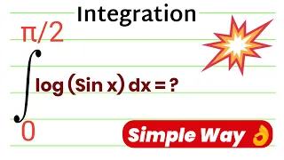 Integration of [ log sin x dx ] limit 0-pi/2 | Definite Integration Important Question |