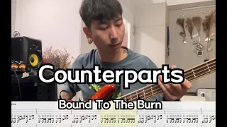 Counterparts - Bound To The Burn Bass Cover (tabs)