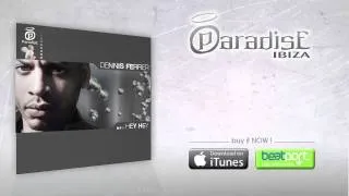 Dennis Ferrer - Hey Hey - DF's Attention Vocal Mix