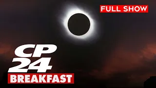How to watch the Eclipse on Monday | CP24 Breakfast - Live in the City - April 7th, 2024