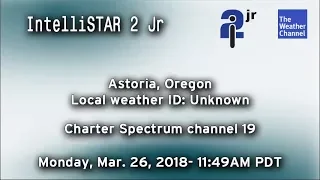 TWC IntelliSTAR 2 Jr- Astoria, OR- Mar. 26, 2018- 11:49AM PDT