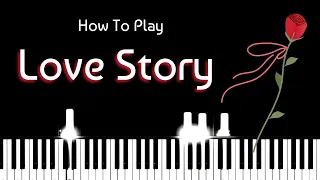 Love Story - Richard Clayderman -  Easy Piano Tutorial