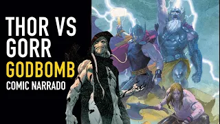 Thor se enfrenta a Gorr: Godbomb I Comic narrado - The Top Comics