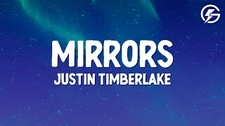 Justin Timberlake - Mirrors (Lyrics)