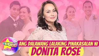 Ang Dalawang Lalaking Pinakasalan ni Donita Rose