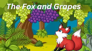 Fox and the grapes story in English | The grapes are sour | Short Moral story for kids |