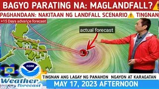 BAGYONG PARATING MALAKAS⚠️ NAKITANG MAGLANDFALL⚠️TINGNAN DITO| WEATHER UPDATE TODAY MAY 17, 2023p.m