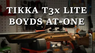 Tikka T3X Lite  with Boyds Gunstocks AT-One Review & Installation