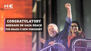 Congratulatory message on Gaza’s beach for new Brazilian president Lula