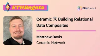 Ceramic  🛠 Building Relational Data Composites - Matthew Davis