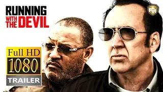 RUNNING WITH THE DEVIL | Official Trailer # 1 HD (2019) | CRIME | Future Movies
