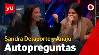 Anaju y Sandra Delaporte cuentan sus momentos más vergonzosos de la infancia #yuMusicAnaju