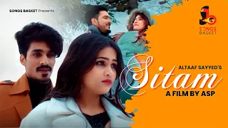 Sitam | Altaaf Sayyed | Anand | Feat: ASP | Aarushi | Harry | Aarvee | Sad Romantic 2022