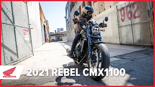 The New 2021 Rebel CMX1100 Launch Film – All Day Rebel