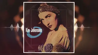 Kim Johonsons - I Want To Know (Remastered 2022)