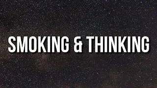 Lil Durk - Smoking & Thinking (Lyrics)