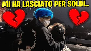 LA MIA FIDANZATA MI HA LASCIATO PERCHE SONO POVERO..