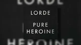 lorde - team (sped up pitched)