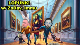 LOPUNK ZsDavval és Immu-val! | One Armed Robber