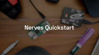 Nerves Quickstart