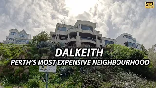 Perth Suburb: DALKIETH, Most Expensive Suburb in Perth (Walking Tour 4K)