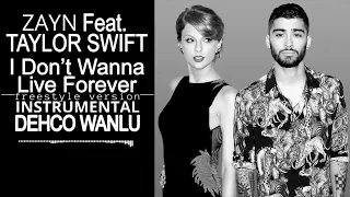 Zayn & Taylor Swift - I Don't Wanna Live Forever (Freestyle Inst DW) Link Para Baixar Na Descrição 🟢
