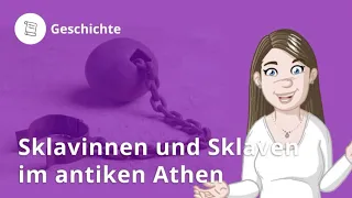 Sklavinnen und Sklaven im antiken Athen – Geschichte | Duden Learnattack