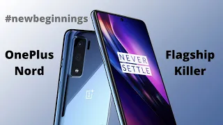 OnePlus Nord the Flagship Killer is here