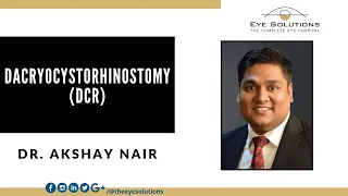 DCR - Dacryocystorhinostomy | Eye Solutions - The Complete Eye Hospital