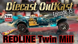 Diecast OutKast episode 36 redline twin mill