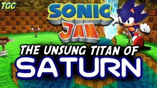 SONIC JAM: The Unsung Titan of the Sega Saturn | GEEK CRITIQUE