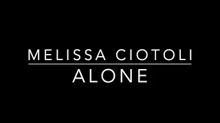 ALONE - Heart (Melissa Ciotoli cover)