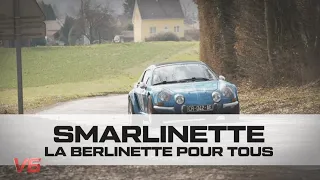 Smarlinette : La Berlinette pour tous (une création originale !)