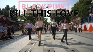 「K-Pop in Public」 BLACKPINK - Kill This Love Dance Cover / 블랙핑크 - 킬디스러브 안무 WITH [THE J]