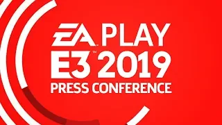 EA Play E3 2019 Press Conference With Post Show Livestream