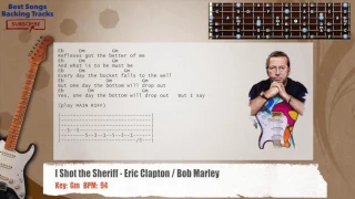 🎸 I Shot the Sheriff - Eric Clapton / Bob Marley Guitar Backing Track with chords and lyrics