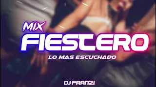 🤪MIX FIESTERO#1🤪[LO MAS ESCUCHADO][ENGANCHADO FIESTERO] DJ_FRAN21