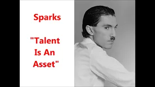 Sparks "Talent Is An Asset" LYRICS Ron Mael & Russell Mael (1974) Kimono My House Albert is smart...