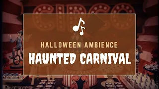 Spooky, Haunted Carnival Music 🎪🎃 (HD) (Halloween Ambience)