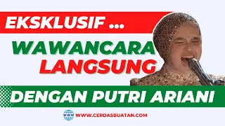 Eksklusif !! Wawancara dengan Putri Ariani