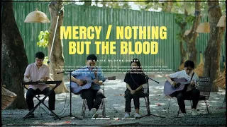 Mercy / Nothing But The Blood - His Life WLDFRE