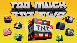 Too Much TNT 2 by Cubed Creations (Official Trailer)