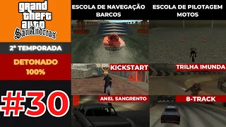 DETONADO GTA SAN ANDREAS 100% 2ª TEMPORADA #30 - ESCOLAS DE BARCO E MOTO & EVENTOS NOS ESTÁDIOS!