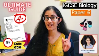 IGCSE BIOLOGY 2024 PAPER 6- ULTIMATE GUIDE TO A* IN ATP/ Last Minute Tips, Advice, Hacks!