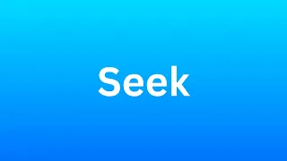 Seek Pronunciation (American English 🇺🇸)