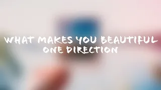 One Direction - What Makes You Beautiful (Lyrics + Terjemahan Indonesia)
