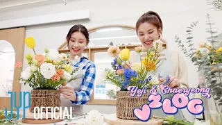 [ITZY V2LOG : Hello 2022] YEJI & CHAERYEONG (령지곤지/꽃꽃이💐/원데이클래스/꽃바구니/힐링데이트)